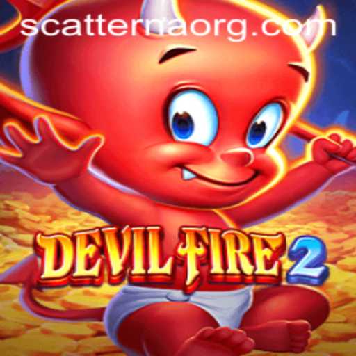 Exploring DevilFire2: An Immersive Journey with SCATTER NA